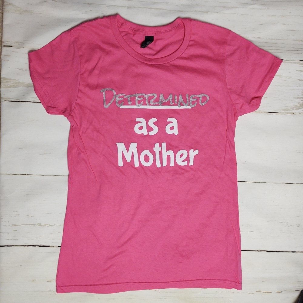 Cotton Workout t-shirt Determined as a Mother